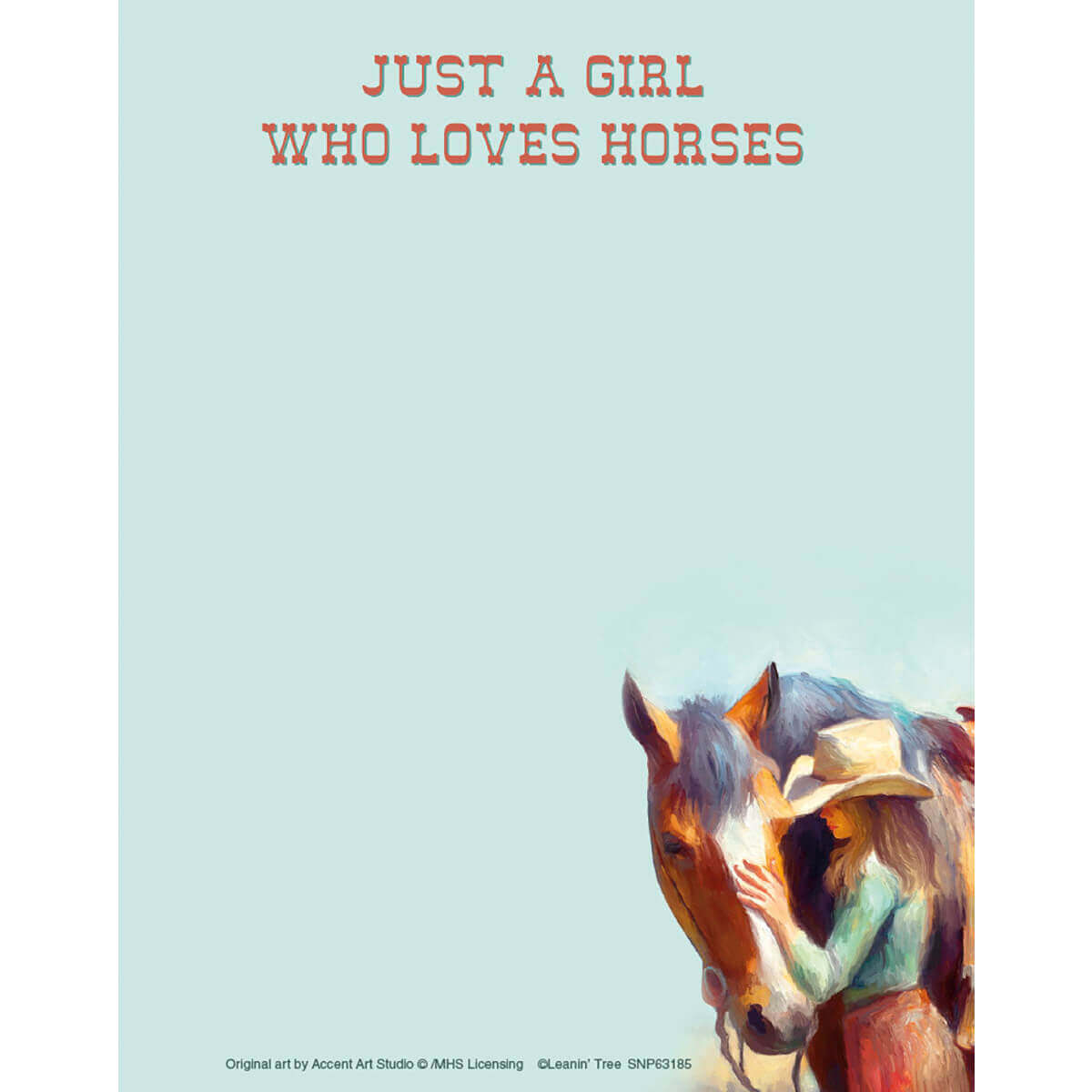 Mane Attraction Cowgirl Notepad featuring a girl with a horse and the text 'Just a Girl Who Loves Horses'