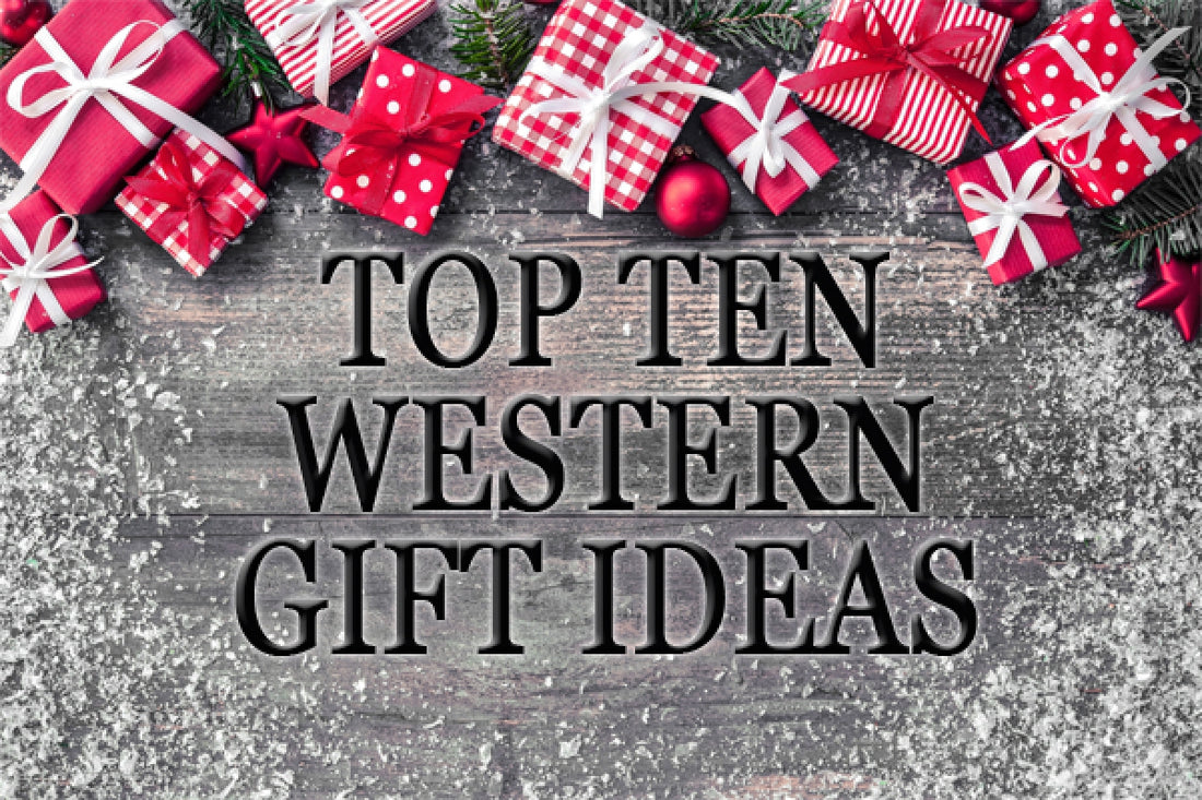 Top Ten Western Holiday 2021 Gift Guide