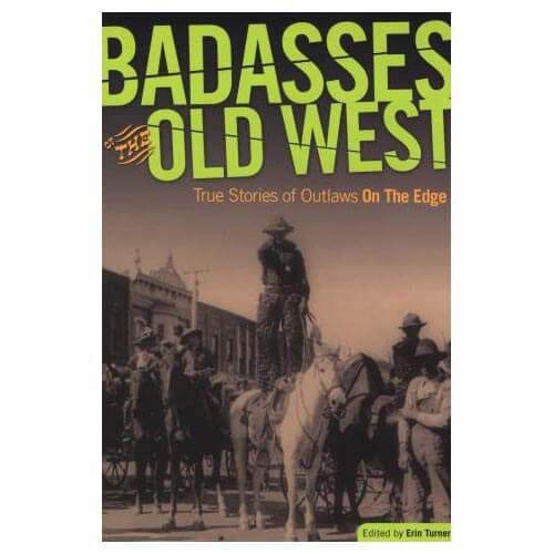 <em><span>Badasses of the Old West</span></em><span>&nbsp;brings together thirty-six tales of the worst (and best) robbers, rustlers, and bandits who shaped the history of the Wild West in one compelling volume. From the famous, such as Billy the Kid and the Wild Bunch, to the lesser-known but still colorful and wicked Charles Brown and Bud Stevens. Paperback</span>