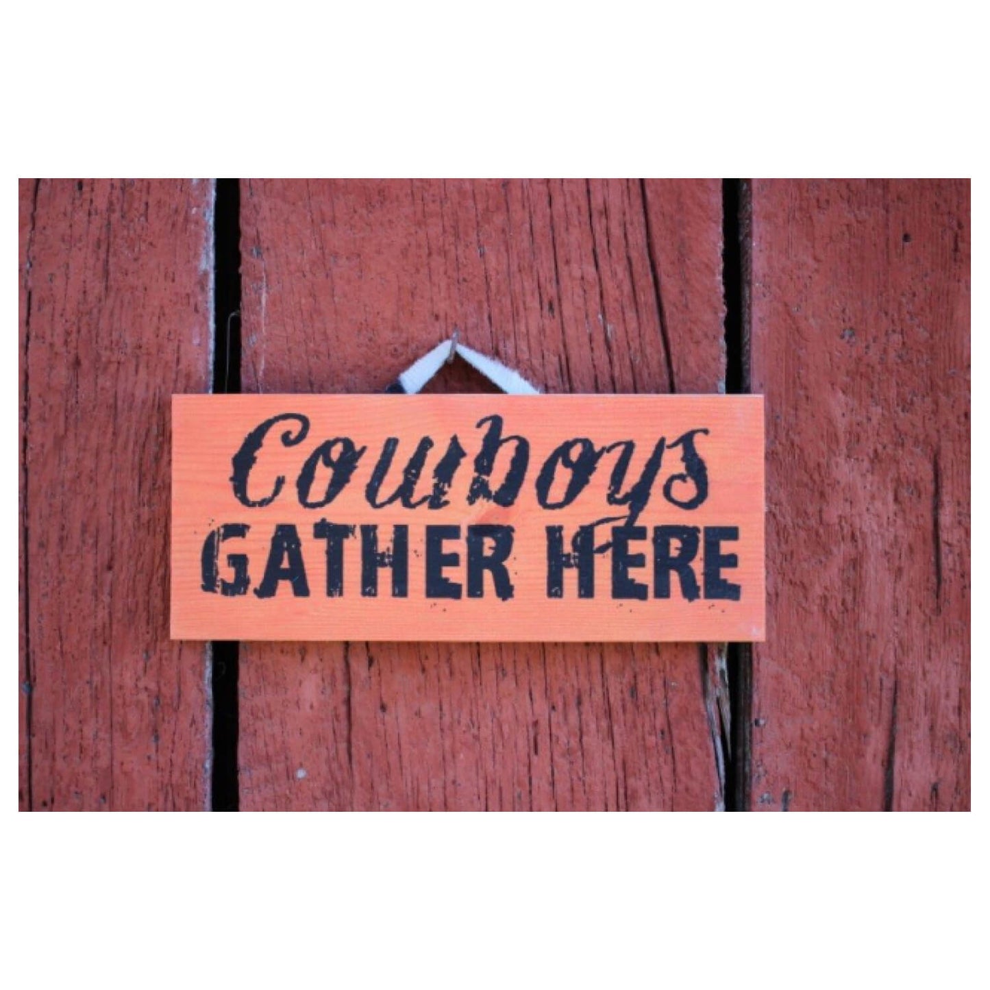 Cowboys Gather Sign