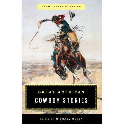 Great American Cowboy Stories Book