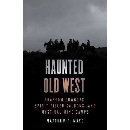 Haunted Old West Book