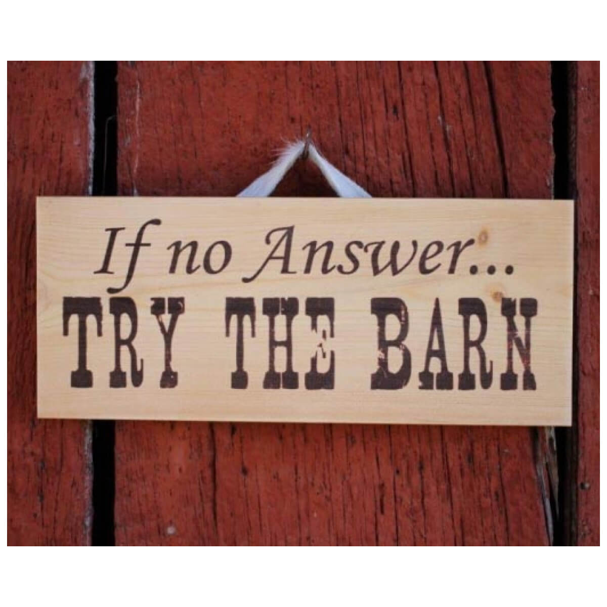 If No Answer, Try the Barn Sign