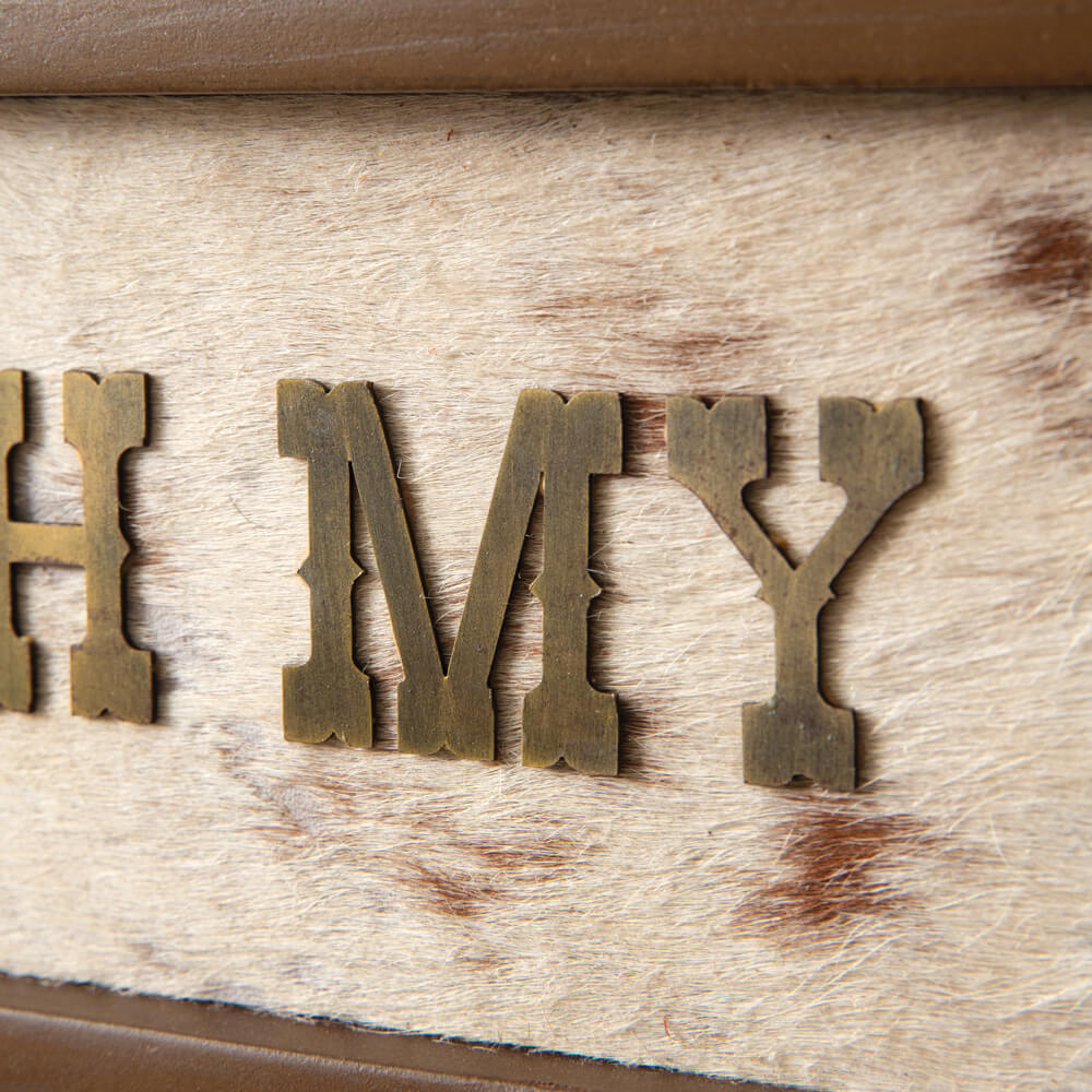 Oh My Darlin' Cowhide Wall Décor Sign