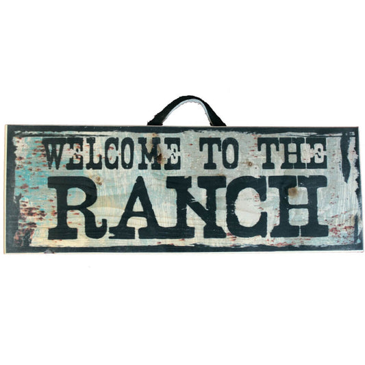 Welcome to the Ranch Sign